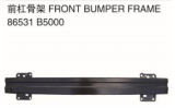 FRONT BUMPER FRAME 前杠骨架 OEM: 86531-B5000