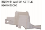 WATER KETTLE 雨刮喷水壶 OEM:98610-B5000