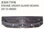 ENGINE UNDER GUARD BOARD 发动机下护板 OEM: 29110-4M000