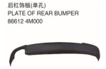 PLATE OF REAR BUMPER 后杠下饰板 （单孔） OEM:86612-4M000
