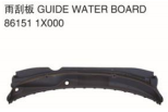 GUIDE WATER BOARD 雨刮集水板 OEM:86151-1X000