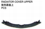 RADIATOR COVER UPPER 散热器上盖