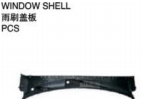 WINDOW SHELL 雨刮盖板