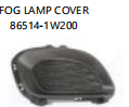 FOG LAMP COVER OEM:86514-1W200