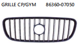 GRILLE  CP/GYM OEM:86360-07050