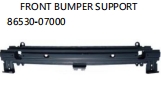 FRONT BUMPER SUPPORT OEM:86530-07000