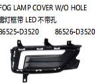 FOR HYUNDAI TUCSON 2018 FOG LAMP COVER W/O HOLE雾灯框带LED不带孔36525-D352086526-D3520